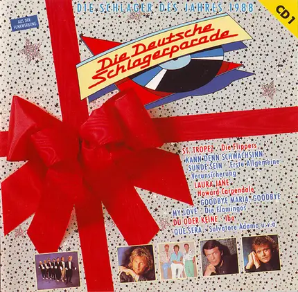 Die Flippers / Roy Black / Howard Carpendale a.o. - Die Deutsche Schlagerparade - Die Schlager Des Jahres 1988 [CD 1]