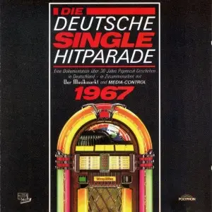 Roy Black, Peter Alexander, Freddy Quinn a.o. - Die Deutsche Single Hitparade 1967