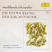 LP - Palestrina / Lassus / Praetorius a.o. - Die Entwicklung Der Kirchenmusik
