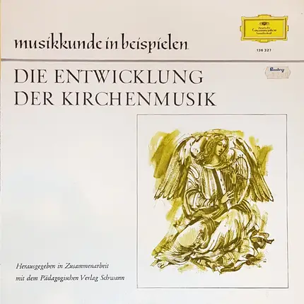 Palestrina / Lassus / Praetorius a.o. - Die Entwicklung Der Kirchenmusik