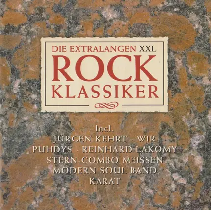 Stern-Combo Meissen, Jürgen Kerth, Modern Soul Band - Die Extralangen XXL Rock-Klassiker Vol. 2