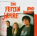 Double CD - Tocotronic / Mediengruppe Telekommander / The Notwist a.o. - Die Fetten Jahre Sind Vorbei (Der Soundtrack Zum Film)