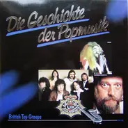 Jethro Tull / T.Rex / Black Sabbath a.o. - Die Geschichte Der Popmusik - British Top Groups