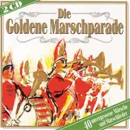 Das Grosse Teutonia Blasorchester, Das Grosse Berliner Blasorchester - Die Goldene Marschparade