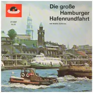Various - Die Große Hamburger Hafenrundfahrt