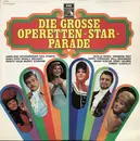 Double LP - Kalman / Lehar / Zeller a.o. - Die Grosse Operetten-Star- Parade - Gatefold