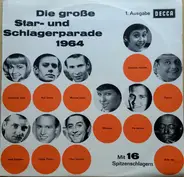 Rob Denis, Teddy Parker, Billy Mo, a.o. - Die Grosse Star- Und Schlagerparade 1964 1. Ausgabe