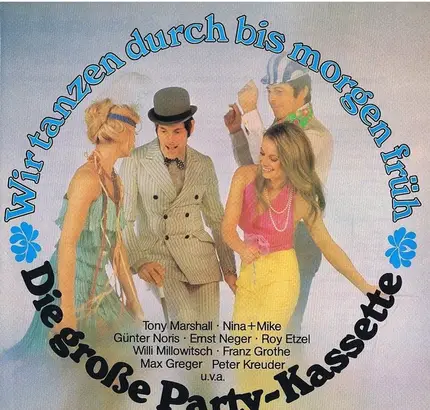 Tony Marshall, Jo Ment, Günter Noris - Die Große Party-Kassette