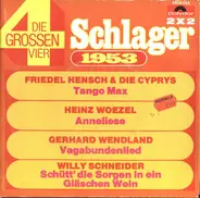 Various - Die Grossen Vier - Schlager 1953