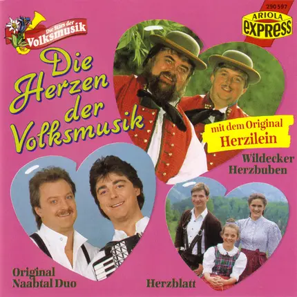 Ed Montana, Alex Mica, A.Hauf - Die Herzen Der Volksmusik