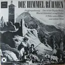 10'' - Brahms, Mendelssohn-Bartholdy, Weber, Gelbke a.o. - Die Himmel Rühmen