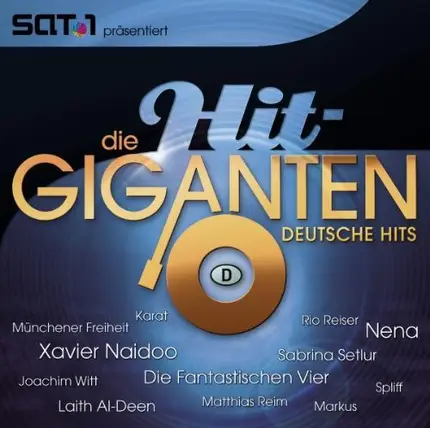 Spliff, Karat, Sabrina Setlur a.o. - Die Hit-Giganten - Deutsche Hits