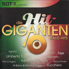 Umberto Tozzi - Die Hit-Giganten - Italo Hits