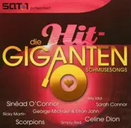 Scorpions, Celine Dion, Simon & Garfunkel a.o. - Die Hit-Giganten - Schmusesongs