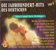 Nicole, Heintje, Conny Froboess a. o. - Die Jahrhundert-Hits Des Deutschen Schlagers - Folge II - Stars Und Ihre Erfolge