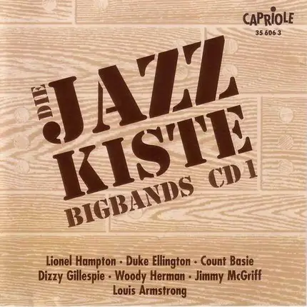 Lionel Hampton Bigband / Duke Ellington Bigband a.o. - Die Jazzkiste - Bigbands (Trad.) (CD 1)