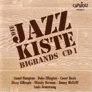 Lionel Hampton Bigband / Duke Ellington Bigband a.o. - Die Jazzkiste - Bigbands (Trad.) (CD 1)