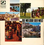 Rosi Rohr, Otto Amann, Max Michailow - Die Melodie Der Welt