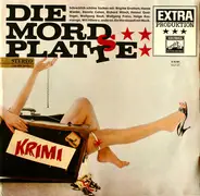 Wedekind, Majewski, a.o. - Die Mordsplatte