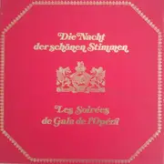 LP-Box - Various - Die Nacht Der Schönen Stimmen / Les Soirées De Gala De L'Opéra