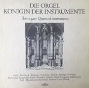 LP-Box - Bach / Pachelbel / Liszt a.o. - The Organ - Queen Of Instruments - Hardcover box + Insert