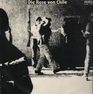 klaus Renft Combo / Die Puhdys / Christiane Ufholz u.a. - Die Rose Von Chile