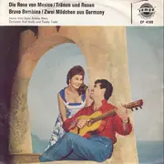 7inch Vinyl Single - Various - Die Rose Von Mexico / Tränen Und Rosen / Bravo Bambina / Zwei Mädchen Aus Germany - EP, Mono