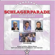 CD - Peter Kraus, Costa Cordalis, Graham Bonney - Die Schlagerparade 7 - Sugar Baby