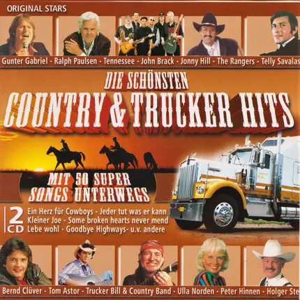 Gunter Gabriel, Vanessa, Tom Astor, a.o. - Die Schönsten Country & Trucker Hits