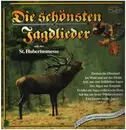 Double LP - St. Hubertusmesse - Die Schönsten Jagdlieder (Mit Der St. Hubertusmesse)