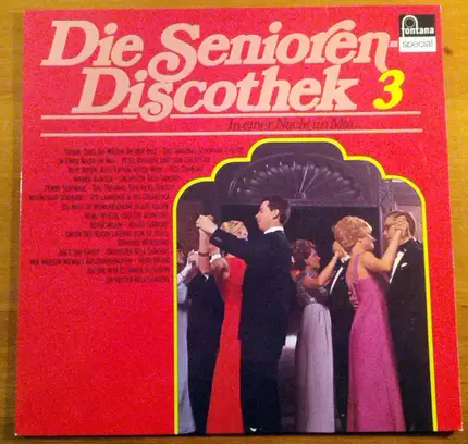 Die Senioren Diskothek 3 - Die Senioren Diskothek 3
