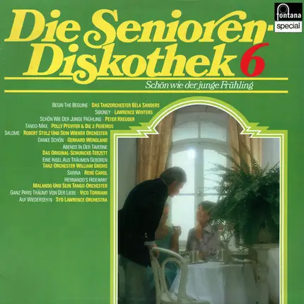 Das Tanzorchester Béla Sanders / Lawrence Winters / Peter Kreuder a.o - Die Senioren Diskothek 6