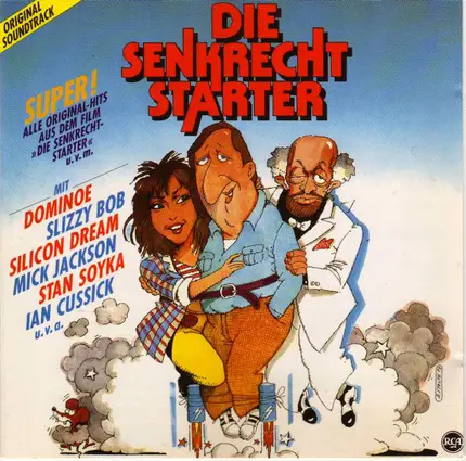 Dominoe / Slizzy Bob / Silicon Dream a.o. - Die Senkrechtstarter - Original Soundtrack