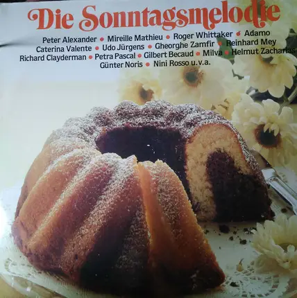 Peter Alexander / Caterina Valente / Udo Jürgens a.o. - Die Sonntagsmelodie