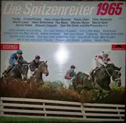 Peter Alexander, Petula Clark, Roy Black a.o. - Die Spitzenreiter 1965
