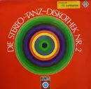 LP - Klaus Wunderlich, The Tattoos, Roy Etzel, a.o. ... - Die Stereo-Tanz-Diskothek Nr. 2