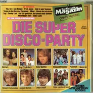 Baccara, Bay City Rollers. Peter Maffay. a.o. - Die Super Disco-Party