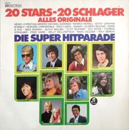 Bonney, Morell, a.o. - Die Super Hitparade (20 Stars-20 Schlager Alles Originale)