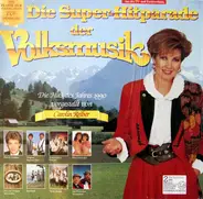 Patrick Lindner / Die Wildecker Herzbuben a.o. - Die Super-Hitparade Der Volksmusik