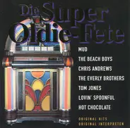 The Hollies / The Everly Brothers a.o. - Die Super Oldie-Fete