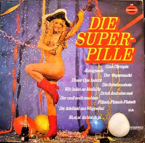 Various Artists - Die Super-Pille