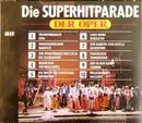 Double CD - Verdi / Puccini / Mozart / Rossini / Wagner a.o. - Die Superhitparade Der Oper