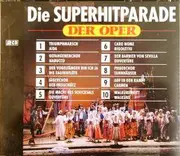 Double CD - Verdi / Puccini / Mozart / Rossini / Wagner a.o. - Die Superhitparade Der Oper