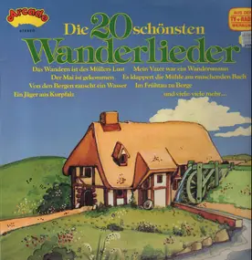 Paul Biste - Die 20 Schönsten Wanderlieder