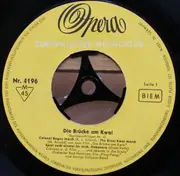7'' - Various - Die Brücke Am Kwai (Spitzenschlager Nr. 4)