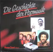 Bo Didley, John Lee Hooker, Joe Turner... - Die Geschichte Der Popmusik - Motown Sound Volume 2