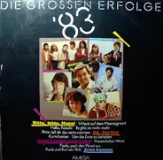 Monika Hauff u. Klaus-Dieter Henkler, Roland Neudert, Neumis Rock Circus, a.o. - Die Großen Erfolge 1983