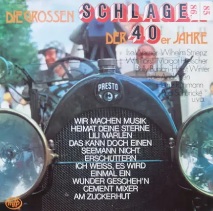 Wilhelm Strienz, Ilse Werner, A:O: - Die Grossen Schlager Der 40er Jahre