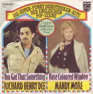 Richard Henry Dee, Mandy More, Ellie - Die Super-Funky Diskotheken-Hits Der Englischen Pop-Szene