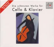 Franck, Fauré, Chopin, Brahms, Hindemith, u.a - Die schönsten Werke für Violoncello und Klavier